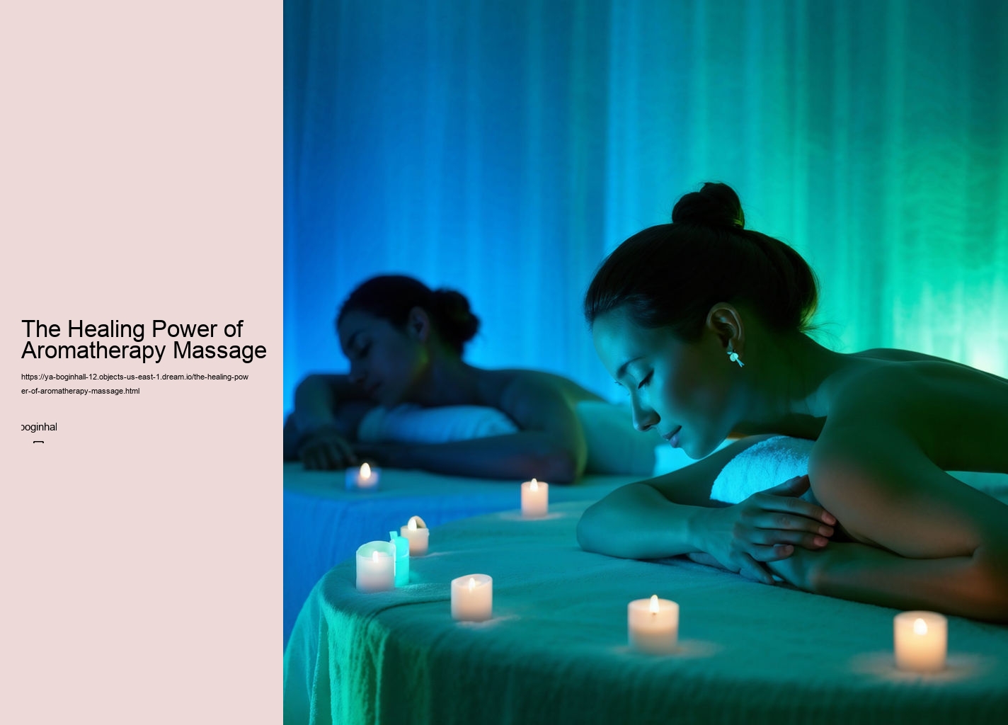 The Healing Power of Aromatherapy Massage